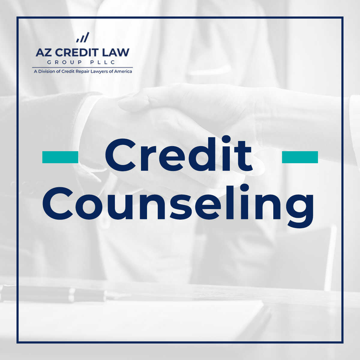 Credit Counseling At Arizona Credit Law Group, PLLC